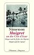 Maigret an der Cote d'Azur. Maigret und die Keller des Majestic. Maigret und der Spitzel