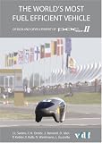 The Worlds Most Fuel Efficient Vehicle: Design and Development of Pac-car II