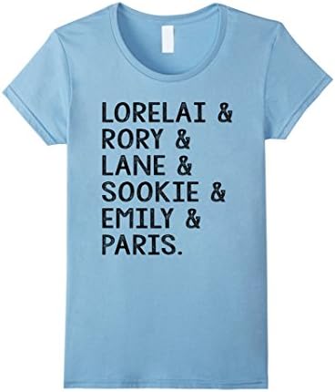 Women's Lorelai &amp; Rory &amp; Lane &amp; Sookie &amp; Emily &amp; Paris T-shirt Small Baby Blue