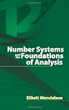 Number Systems and the Foundations of Analysis (Dover Books on Mathematics)