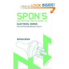 Spon's Estimating Costs Guide to Electrical Works: Unit Rates and Project Costs: Project Costs at a Glance (Spon's Estimating Costs Guides)