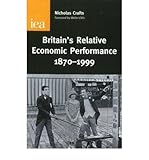 Britain's relative economic performance, 1870-1999