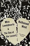Miss Lonelyhearts; The Day of the Locust