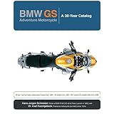 bmw gs adventure motorcycle a 30 year catalog