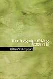 The Tragedy of King Richard III