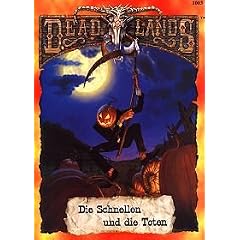 Die Schnellen und die Toten - Deadlands Kompendium