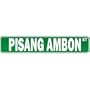 New " Pisang Ambon Street " Drink / Drunk / Drunkard Street Sign Drinks