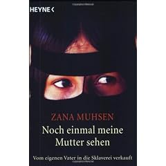 Noch einmal meine Mutter sehen: Vom eigenen Vater in die Sklaverei verkauft