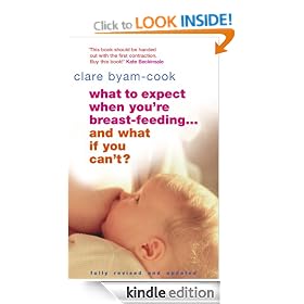 What To Expect When You're Breast-feeding... And What If You Can't?