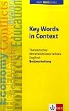 Key Words in Context. Neubearbeitung: Thematischer Mittelstufenwortschatz Englisch
