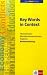 Key Words in Context. Neubearbeitung: Thematischer Mittelstufenwortschatz Englisch