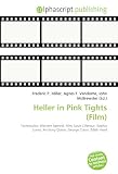 Heller in Pink Tights (Film): Technicolor, Western (genre), Film, Louis LAmour, Sophia Loren, Anthony Quinn, George Cukor, Edith Head