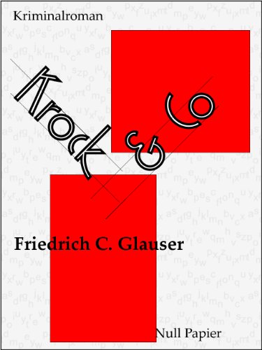 Krock & Co: Ein Wachtmeister Studer Kriminalroman (Wachtmeister Studer bei Null Papier 5) (German Edition)