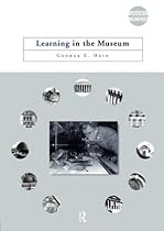 Learning in the Museum (Museum Meanings)