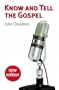 Know and Tell the Gospel