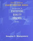 Student Solutions Manual to accompany Introduction to Statistical Quality Control