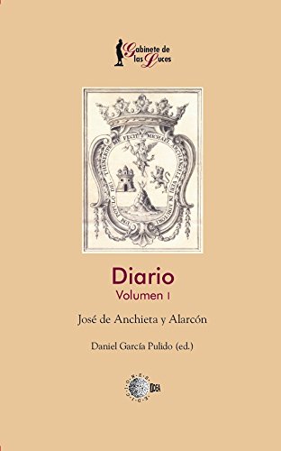 Diarios (Volumen I): Volume 1 (Gabinete de las luces) (Spanish Edition)