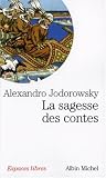 La sagesse des contes Albin Michel Image of La sagesse des contes Albin Michel