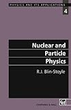 Nuclear and particle physics