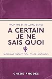 A certain 'je ne sais quoi' : words we pinched from other languages