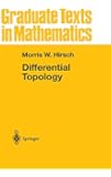 Differential Topology (Graduate Texts in Mathematics)