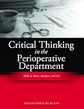 Review HCPro Inc.  / Critical Thinking in the Perioperative Department