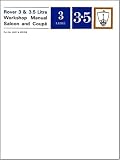 Rover 3 & 3.5-litre Workshop Manual Saloon and Coupe