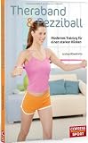 Theraband & Pezziball: Modernes Training für einen starken Rücken