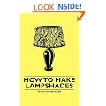 How to Make Lampshades