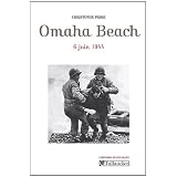 Omaha : 6 juin 1944par Christophe Prime