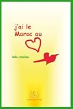 Image of J'ai le Maroc au coeur LCD Médiation