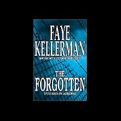 The Forgotten: A Peter Decker/Rina Lazarus Novel | [Faye Kellerman]