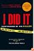If I Did It: Confessions of the Killer
