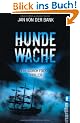 Hundewache: Der �Gorch-Fock�-Thriller