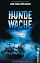 Hundewache: Der �Gorch-Fock�-Thriller