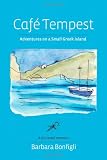 Café Tempest: Adventures On a Small Greek Island