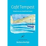 Café Tempest: Adventures On a Small Greek Island