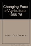 The changing structure of agriculture, 1968-1975
