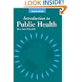 Introduction to Public Health, Second Edition by Mary-Jane Schneider and Henry Schneider