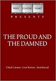 The Proud and the Damned (1972)