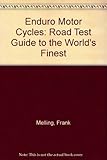 Enduro motorcycles : track tests of the world's greatest