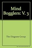 Mind bogglers. 3