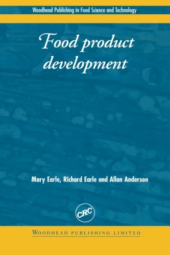 Food Product Development: Maximising Success (Woodhead Publishing Series in Food Science, Technology and Nutrition)