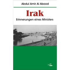 Irak - Erinnerungen eines Ministers
