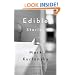 Edible Stories: A Novel in Sixteen Parts