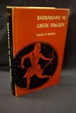 Barbarians in Greek Tragedy