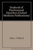 A textbook of psychosexual disorders