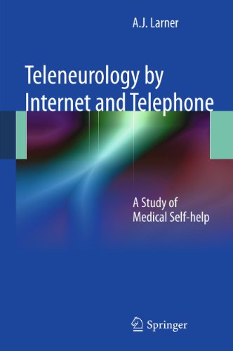 Teleneurology by Internet and Telephone: A Study of Medical Self-help