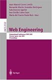 Web Engineering: International Conference, ICWE 2003, Oviedo, Spain, July 14-18, 2003. Proceedings: International Conference, ICWE 2003, Oviedo, Spain, ... (Lecture Notes in Computer Science)
