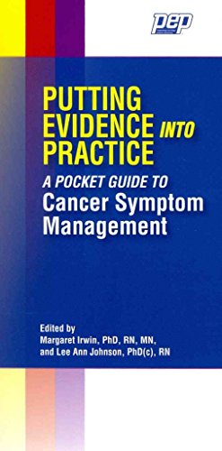 [Putting Evidence Into Practice: A Pocket Guide to Cancer Symptom Management] (By: Margaret Irwin) [published: November, 2014]